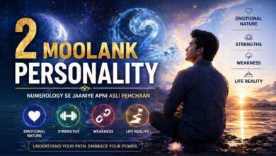 Moolank 2 Personality Emotional Nature, Strengths, Weakness & Life Reality