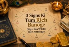 3 Signs Ki Tum Rich Banoge (Signs You Will Be Rich Astrology)