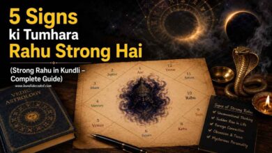 5 Signs ki Tumhara Rahu Strong Hai (Strong Rahu in Kundli – Complete Guide)